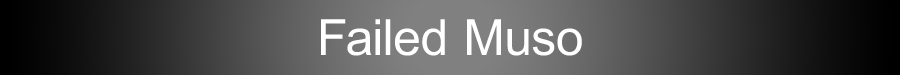 Failed Muso